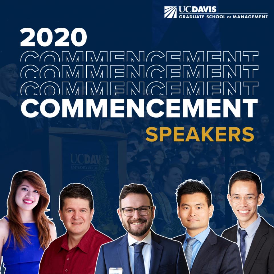 UC Davis GSM 2020 Commencement, Student Speakers